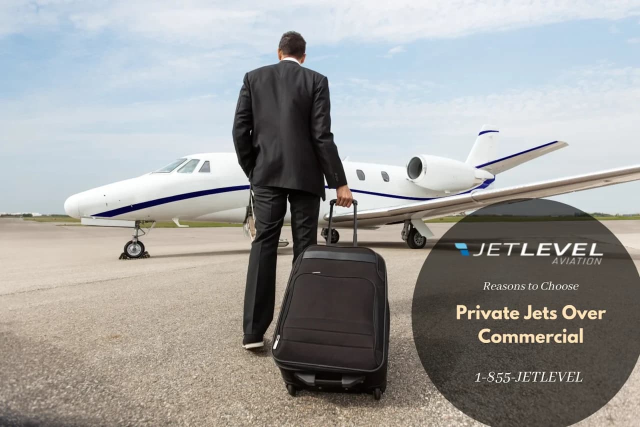 Reasons To Choose Private Jets Over Commercial 1280X854