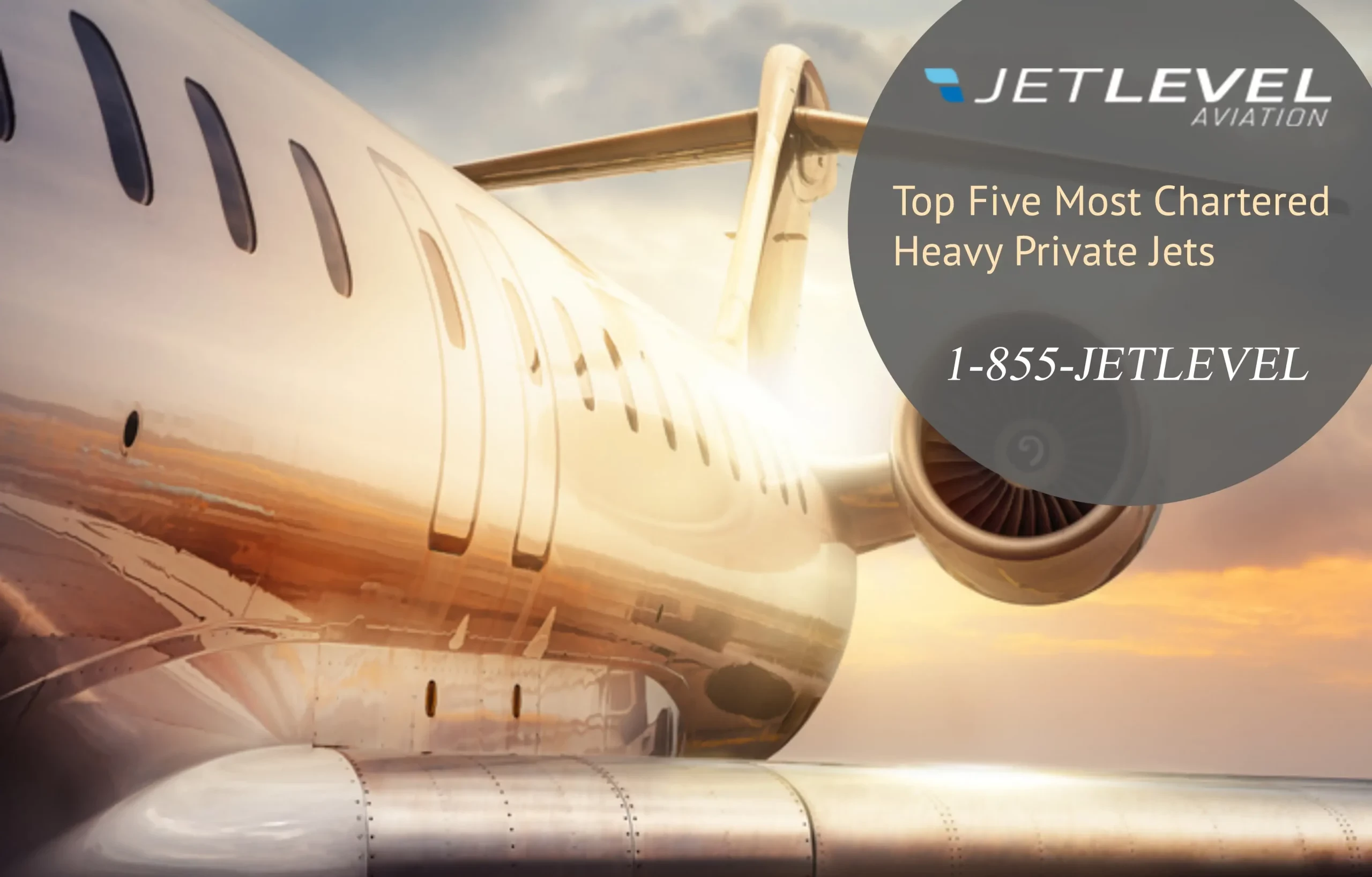 The Top Five Most Chartered Heavy Private Jets 1 Scaled