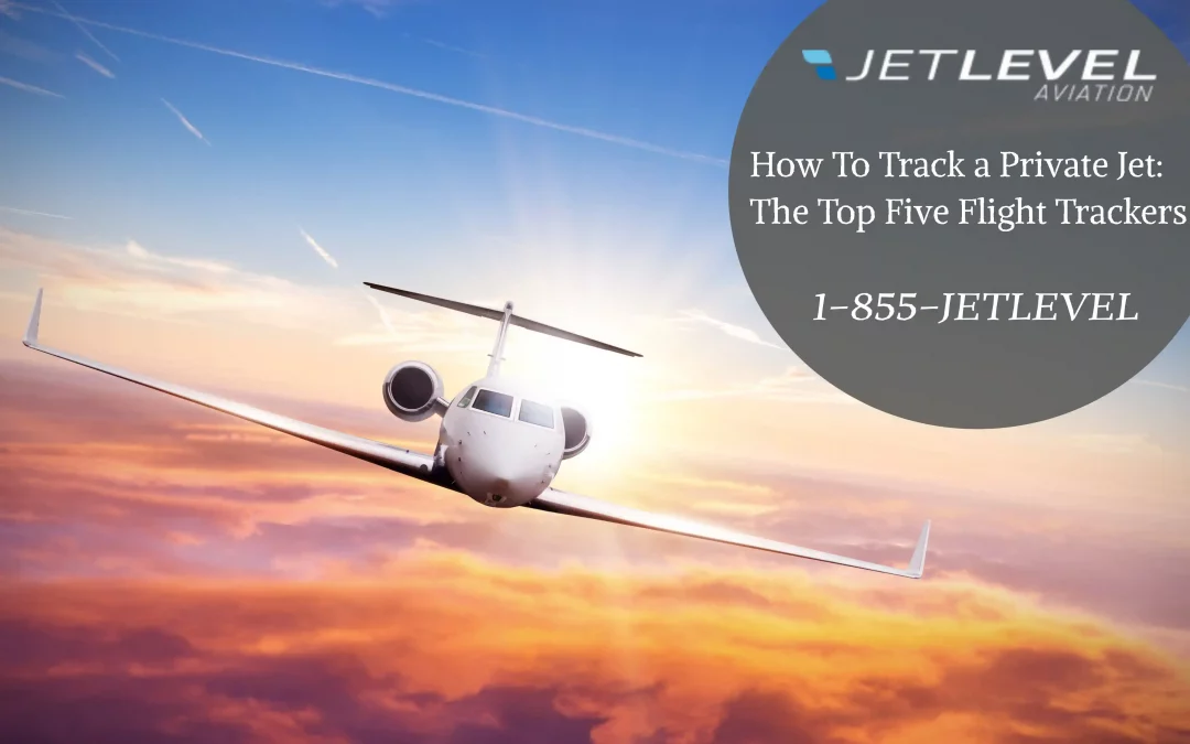 How To Track a Private Jet: The Top Five Flight Trackers