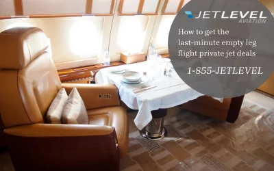 How to get the last-minute empty leg flight private jet deals