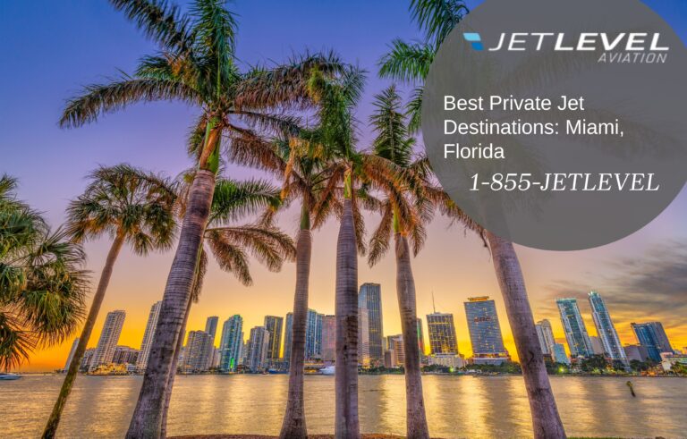 Luxury Private Jet Charter to Miami, Florida | JetLevel Aviation