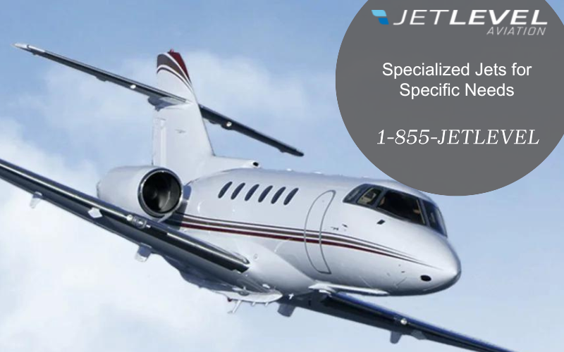 Specialized Jets for Specific Needs
