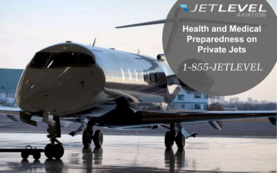 Health and Medical Preparedness on Private Jets