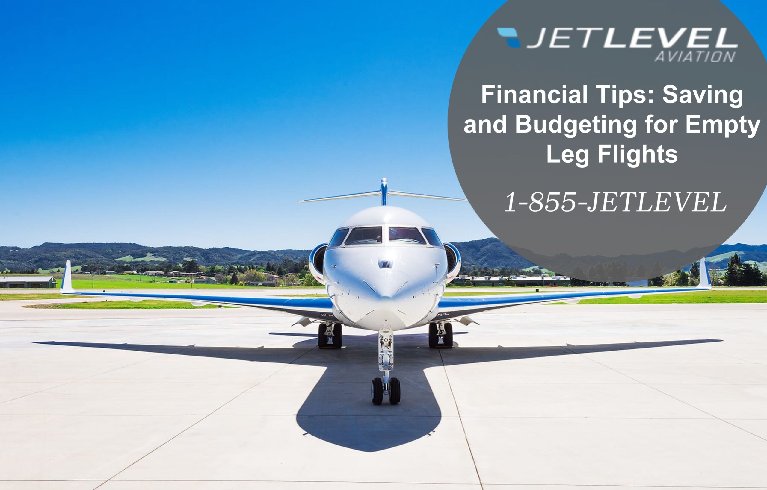 Financial Tips: Saving and Budgeting for Empty Leg Flights
